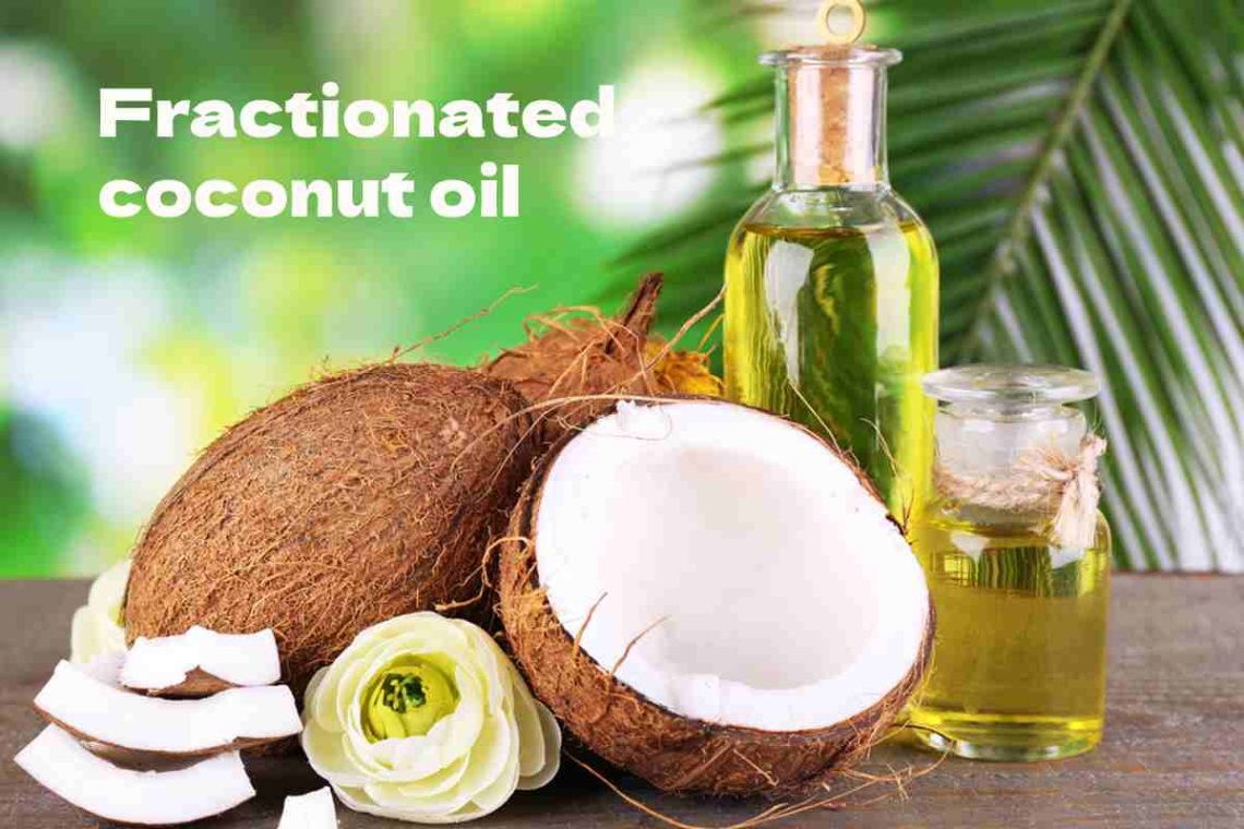 fractionated coconut oil