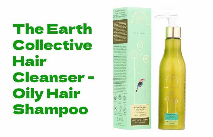 The Earth Collective Hair Cleanser - Oily Hair Shampoo