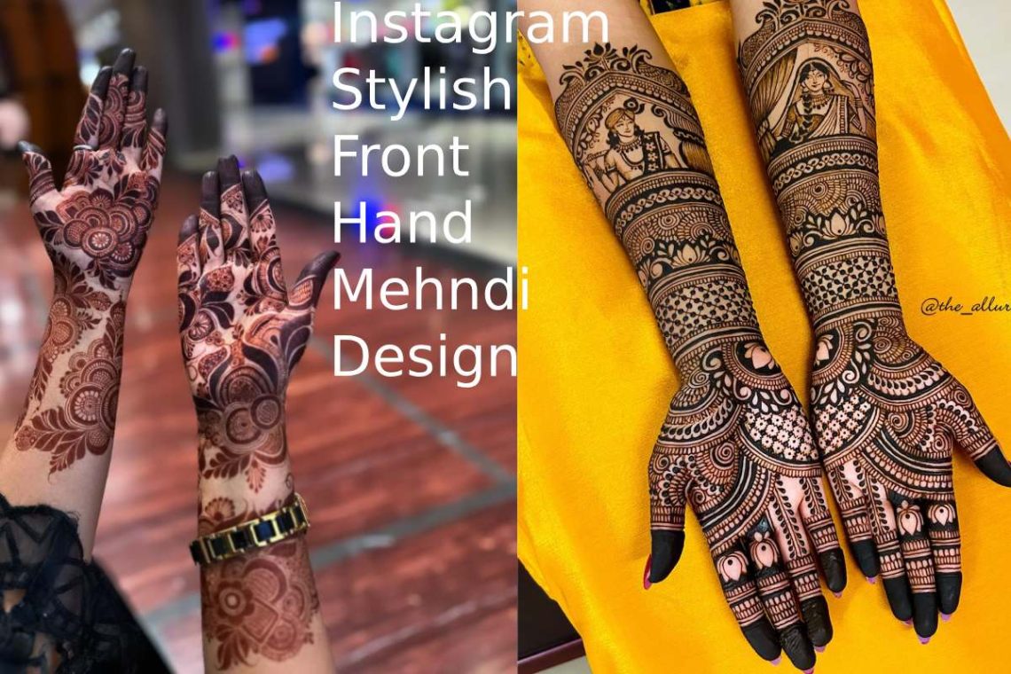 Instagram Stylish Front Hand Mehndi Design