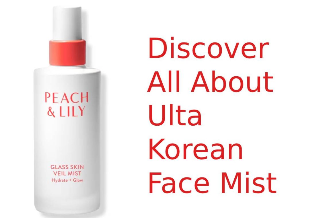 Ulta Korean Face Mist